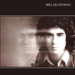 Bill Quateman - Get It Right on out There (Remastered)