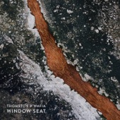 Window Seat (feat. Wafia) by Thomston
