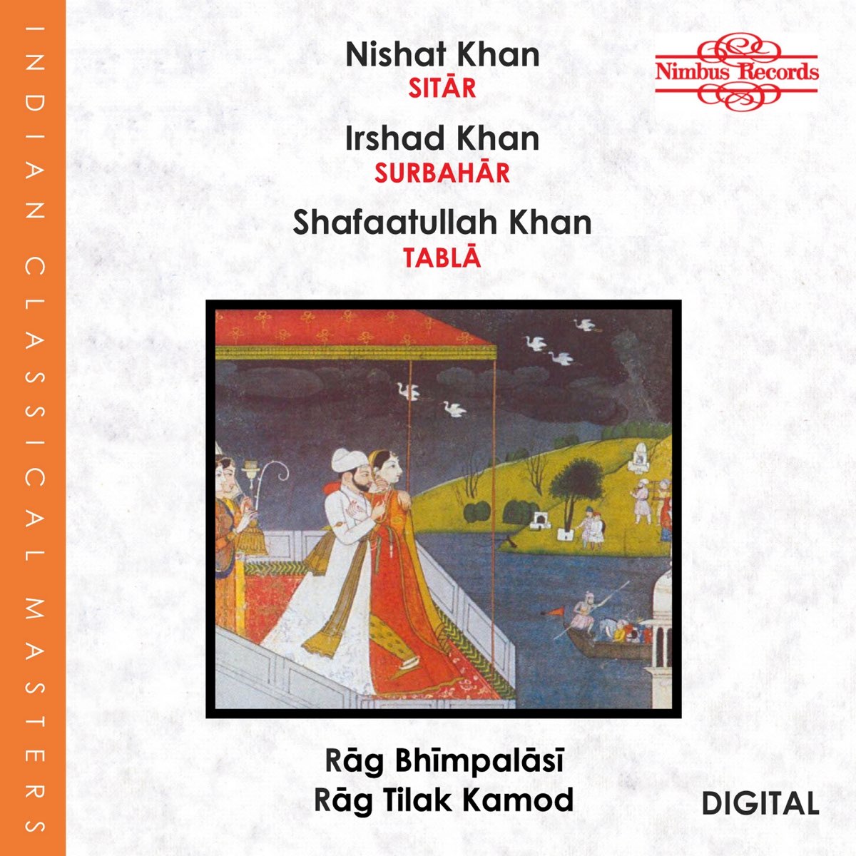 ‎Rag Bhimpalasi & Rag Tilak Kamod by Nishat Khan, Irshad Khan ...