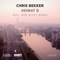 Heimat B (Ben Nicky Remix) - Chris Bekker lyrics
