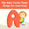 Stream & download The Best Circle Time Songs for Learning