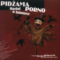 Pidżama Porno - Twoja Generacja