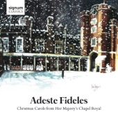 Adeste Fideles: Christmas Carols from her Majesty's Chapel Royal artwork