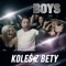 Koleś z Bety - Boys lyrics