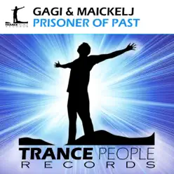 Prisoner of Past - Single - Gagi Prisoner of Past - Single - Gagi