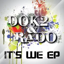 It's We - Dok2 It's We - Dok2