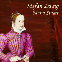 Stefan Zweig - Maria Stuart artwork