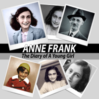 Anne Frank - Anne Frank: The Diary of a Young Girl (Unabridged) artwork
