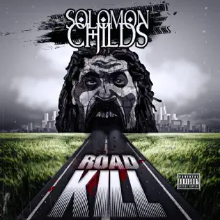 lataa albumi Solomon Childs - Road Kill