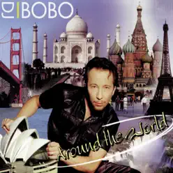 Around the World - EP - Dj Bobo