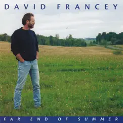 Far End of Summer by David Francey album reviews, ratings, credits