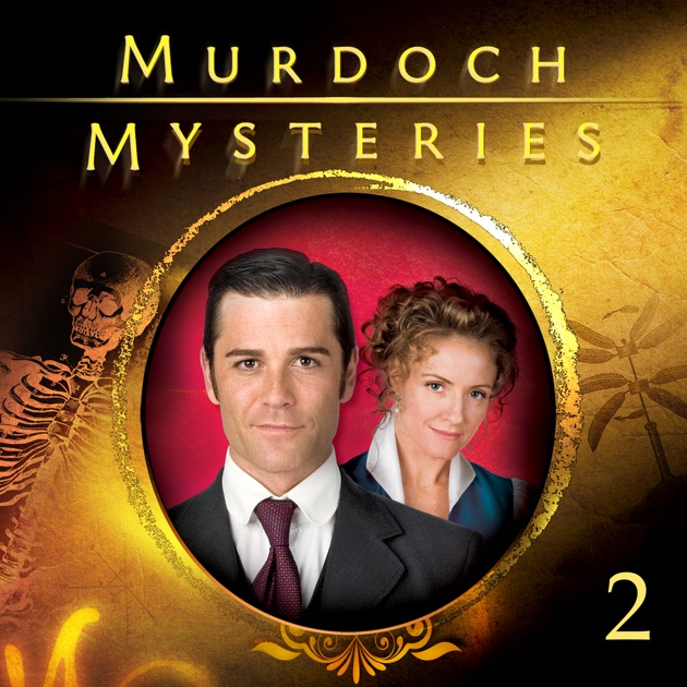 Murdoch Mysteries, Season 2 on iTunes