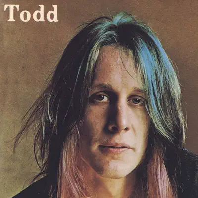 Todd - Todd Rundgren Todd - Todd Rundgren