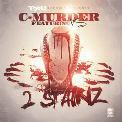 2 Stainz (feat. VS) [Radio Edit] - Single - C-Murder