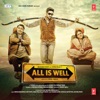 All Is Well (Original Motion Picture Soundtrack) - EP