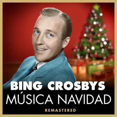 Bing Crosbys Música Navidad - Bing Crosby