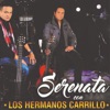 Serenata Con los Hermanos Carrillo