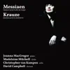 Stream & download Messiaen: Quatuor pour la fin du temps - Krauze: Quatuor pour la naissance