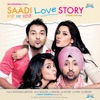 Saadi Love Story (Original Motion Picture Soundtrack)