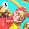 Fool or a Coward album lyrics, reviews, download