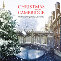 Sir David Willcocks & Choir of King's College, Cambridge - Christmas from Cambridge artwork