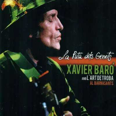 La Ruta dels Genets - Xavier Baró La Ruta dels Genets - Xavier Baró
