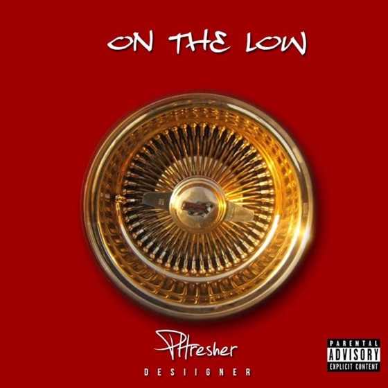 Cover artwork for On the Low (feat. Desiigner)