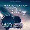Developing Your Destiny, Pt. 4: Keeping Your Focus album lyrics, reviews, download