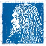 Matt Andersen - Last Surrender