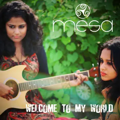 Welcome To My World - Single - Mesa