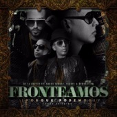 Fronteamos Porque Podemos (feat. Daddy Yankee, Yandel & Nengo Flow) artwork