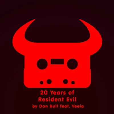 20 Years of Resident Evil (feat. Veela) - Single - Dan Bull