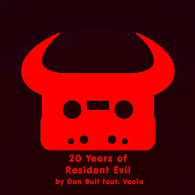 20 Years of Resident Evil (feat. Veela) - Single - Dan Bull