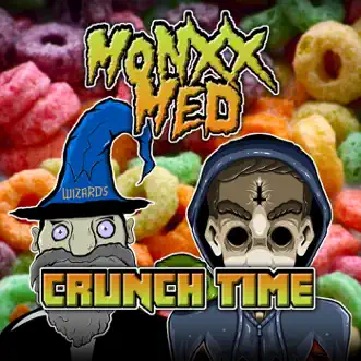 Crunch Time - Single by Monxx & MED album reviews, ratings, credits