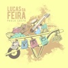 Lucas da Feira - Single
