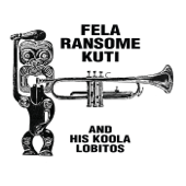 Highlife: Jazz and Afro-Soul (1963-1969) - Fela Ransome Kuti & His Koola Lobitos
