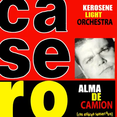 Alma de Camión - Alfredo Casero