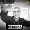 Rihanna O Rihanna - Single