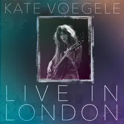 Live in London - Kate Voegele