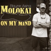 Blayne Asing - Molokai on My Mind