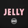 Jelly - Single album lyrics, reviews, download