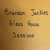 Glass House Sessions, 2015
