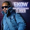 Closer (feat. Snoop Dogg & Kylian Mash)