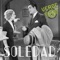 Soledad (feat. Juan Fernando Velasco) - Verde 70 lyrics