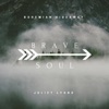 Brave Soul (feat. Juliet Lyons) - Single