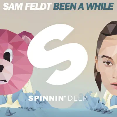 Been a While - Single - Sam Feldt