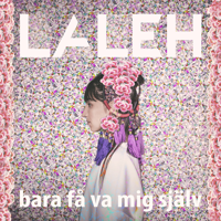 ℗ 2016 Warner Music Sweden AB under exclusive license from Laleh