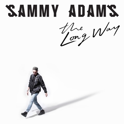 The Long Way - Sammy Adams