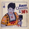 Jazz Queens of the 50's artwork