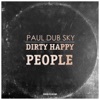 Dirty Happy People - Single